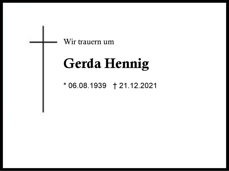  Traueranzeige für Gerda Hennig vom 27.12.2021 aus Region Chiemgau