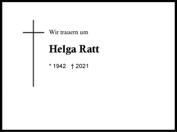 Traueranzeige von Helga Ratt von Region Berchtesgadener Land