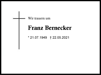 Traueranzeige von Franz Bernecker von Region Berchtesgadener Land