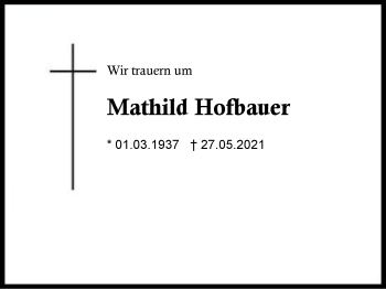 Traueranzeige von Mathild Hofbauer von Region Berchtesgadener Land