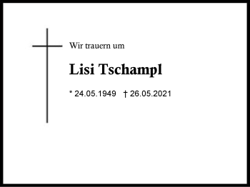 Traueranzeige von Lisi Tschampl von Region Berchtesgadener Land