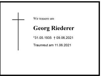Traueranzeige von Georg Riederer von Region Chiemgau