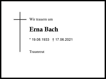 Traueranzeige von Erna Bach von Region Traunstein