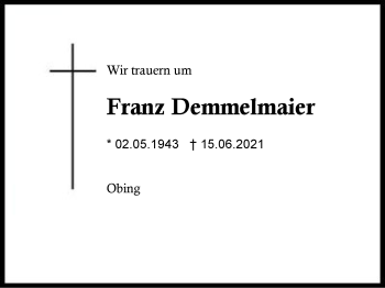 Traueranzeige von Franz Demmelmaier von Region Traunstein