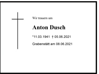 Traueranzeige von Anton Dusch von Region Chiemgau