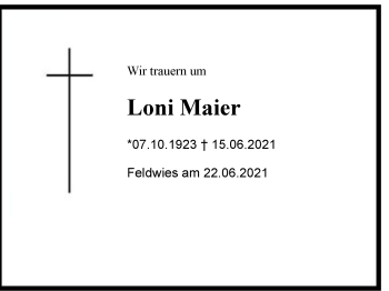 Traueranzeige von Loni Maier von Region Chiemgau