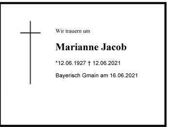 Traueranzeige von Marianne Jacob von Region Berchtesgadener Land