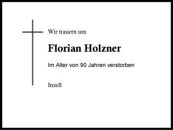 Traueranzeige von Florian Holzner von Region Chiemgau