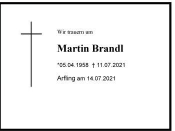 Traueranzeige von Martin Brandl von Region Chiemgau