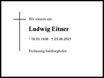 Traueranzeige von Ludwig Eitner von Region Berchtesgadener Land