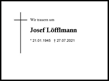 Traueranzeige von Josef Löfflmann von Region Chiemgau