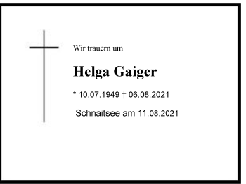 Traueranzeige von Helga Gaiger von Chiemgau