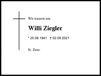 Traueranzeige von Willi Ziegler von Region Berchtesgadener Land