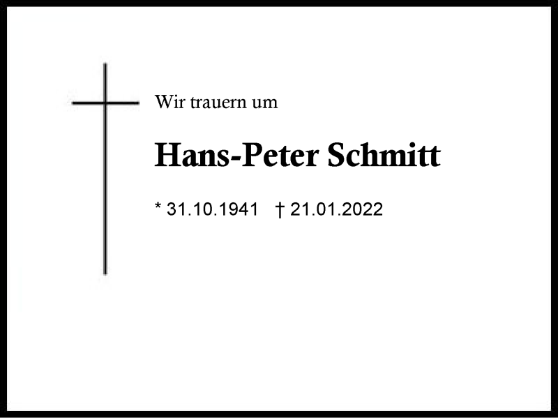  Traueranzeige für Hans-Peter Schmitt vom 29.01.2022 aus Region Berchtesgadener Land