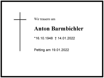 Traueranzeige von Anton Barmbichler von Region Chiemgau