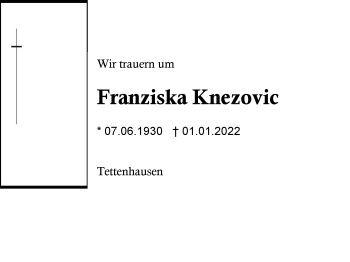 Traueranzeige von Franziska Knezovic von Region Traunstein
