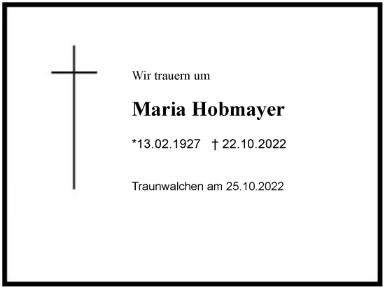 Traueranzeige von Maria Hobmayer von Region Chiemgau