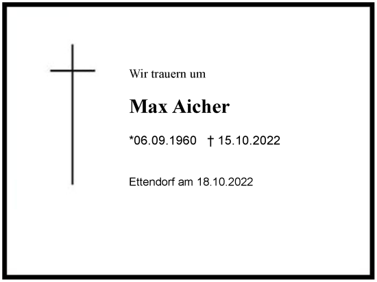 Traueranzeige von Max Aicher von Region Chiemgau