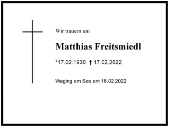 Traueranzeige von Matthias Freitsmiedl von Region Chiemgau