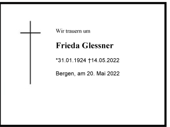 Traueranzeige von Frieda Glessner von Region Chiemgau
