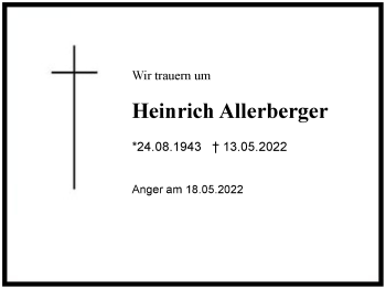 Traueranzeige von Heinrich Allerberger von Region Berchtesgadener Land