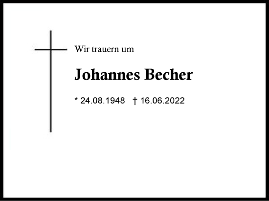 Traueranzeige von Johannes Becher von Region Berchtesgadener Land