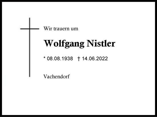 Traueranzeige von Wolfgang Nistler von Traunstein