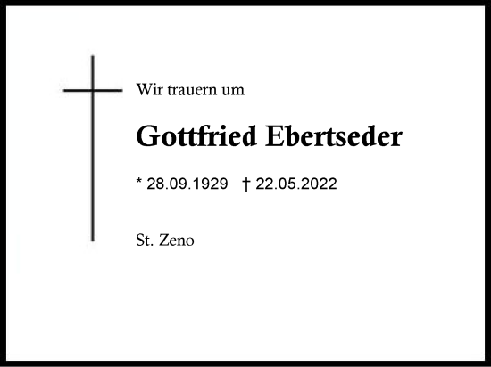 Traueranzeige von Gottfried Ebertseder von Region Berchtesgadener Land