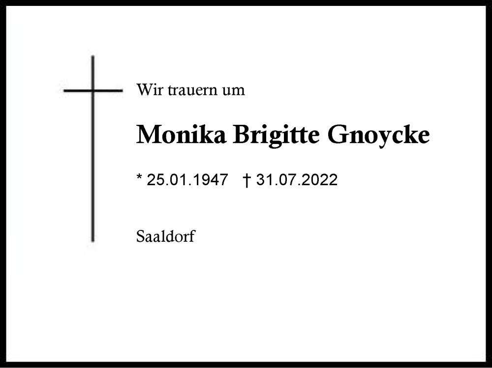  Traueranzeige für Monika Brigitte Gnoycke vom 06.08.2022 aus Region Berchtesgadener Land