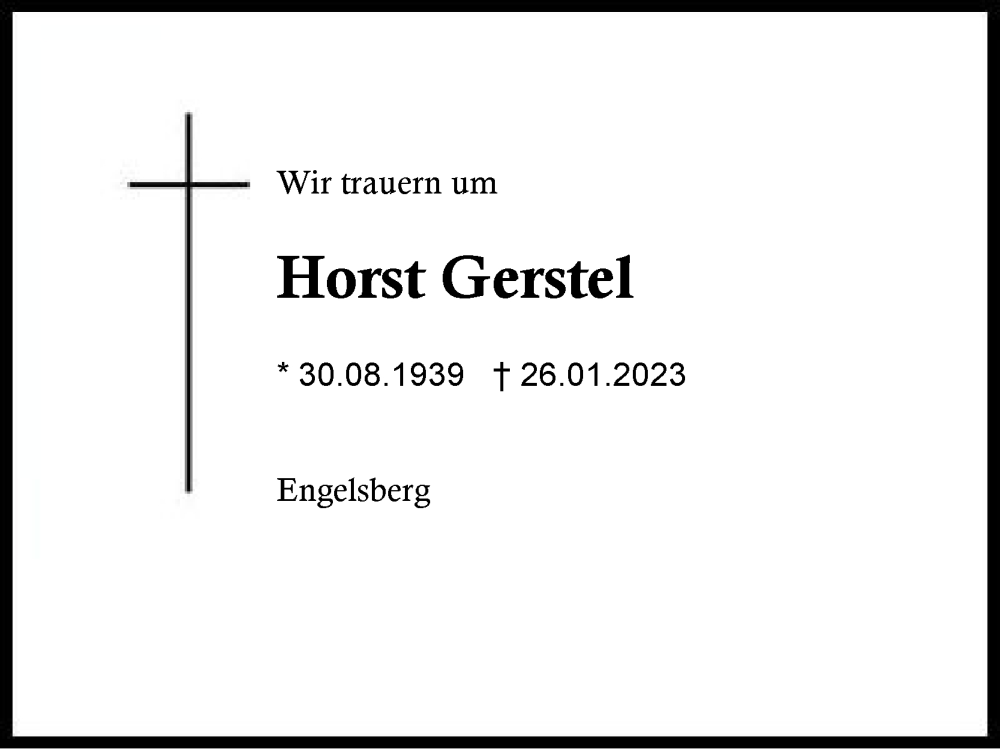  Traueranzeige für Horst Gerstel vom 28.01.2023 aus Traunstein