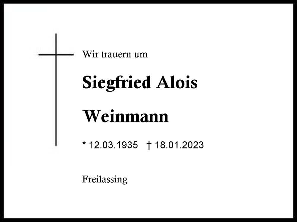  Traueranzeige für Siegfried Alois Weinmann vom 24.01.2023 aus Region Berchtesgadener Land