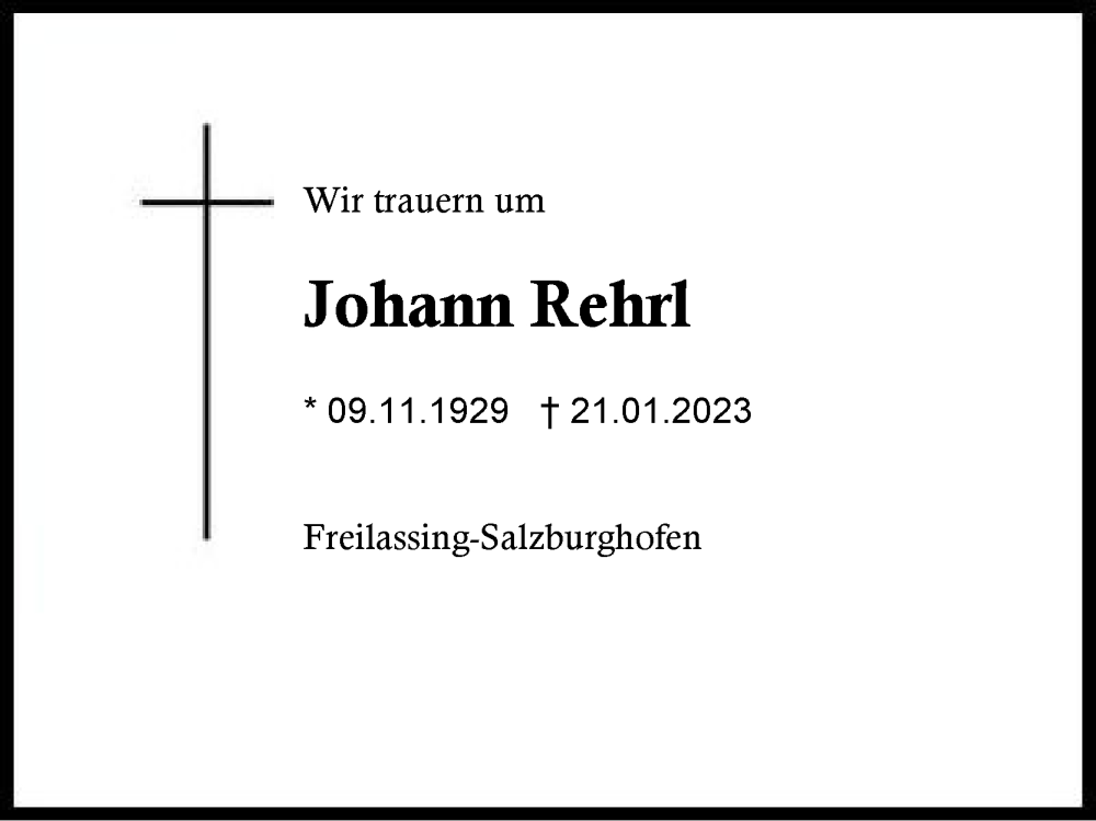  Traueranzeige für Johann Rehrl vom 25.01.2023 aus Traunstein