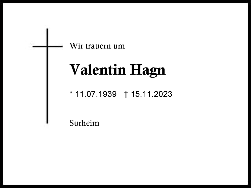  Traueranzeige für Valentin Hagn vom 19.11.2023 aus Region Berchtesgadener Land
