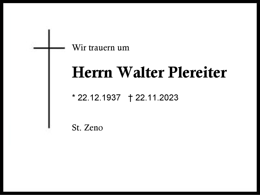  Traueranzeige für Walter Plereiter vom 26.11.2023 aus Region Berchtesgadener Land