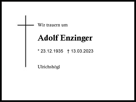 Traueranzeige von Adolf Enzinger von Region Berchtesgadener Land