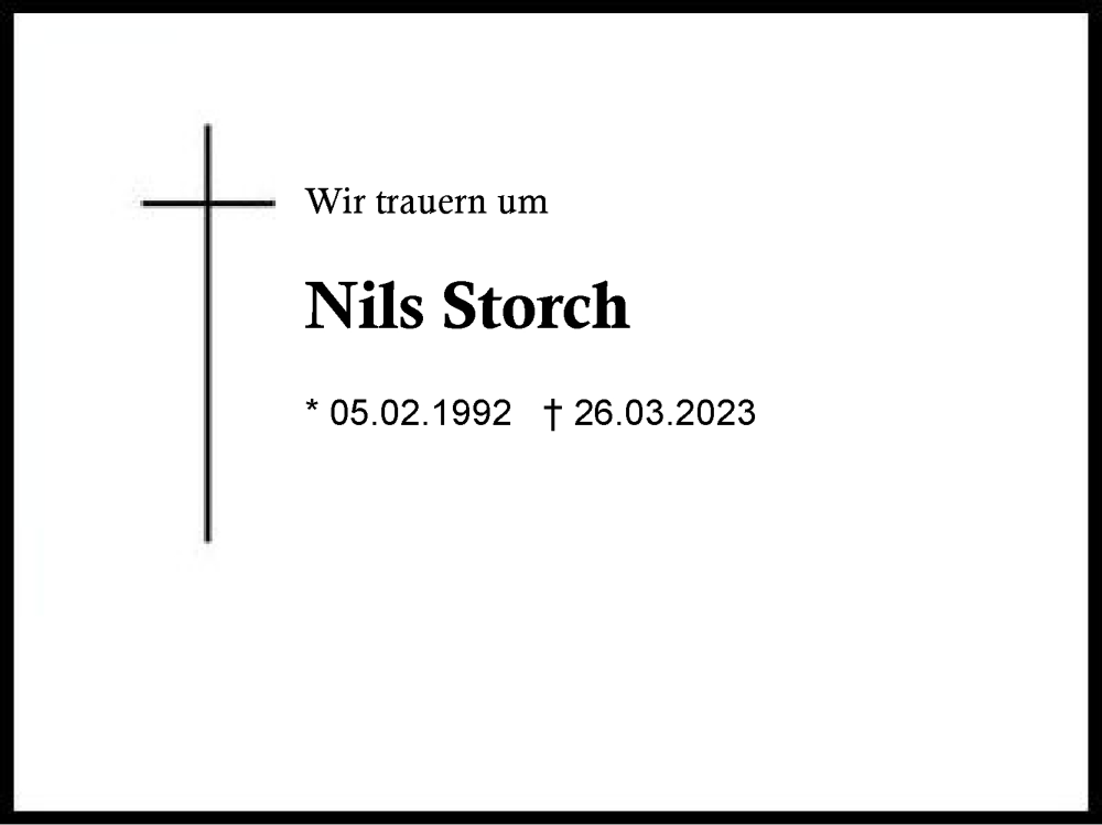  Traueranzeige für Nils Storch vom 08.04.2023 aus Region Chiemgau