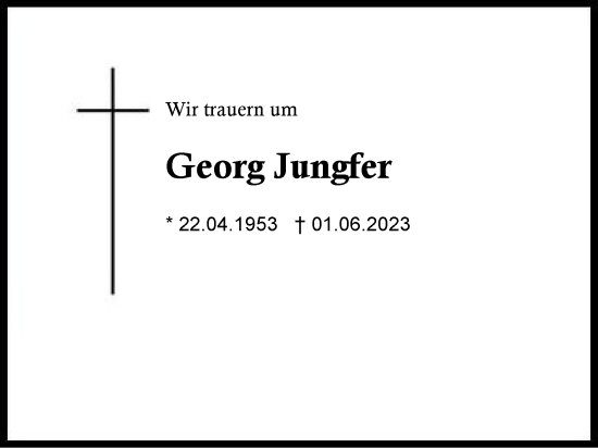 Traueranzeige von Georg Jungfer von Region Chiemgau