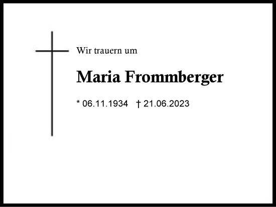 Traueranzeige von Maria Frommberger von Traunstein