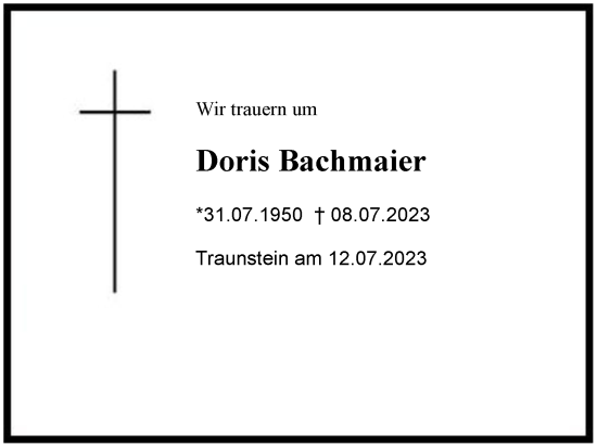 Traueranzeige von Doris Bachmaier von Region Chiemgau