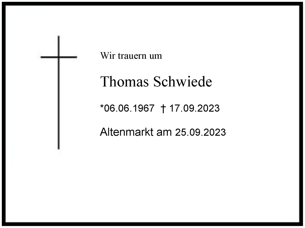 Traueranzeige für Thomas Schwiede vom 25.09.2023 aus 