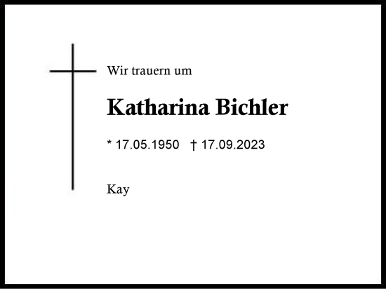 Traueranzeige von Katharina Bichler von Traunstein