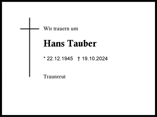 Traueranzeige von Hans Tauber von Traunstein