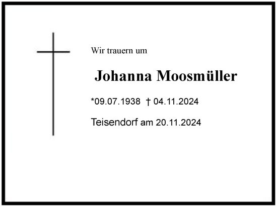 Traueranzeige von Johanna Moosmüller von Region Berchtesgadener Land