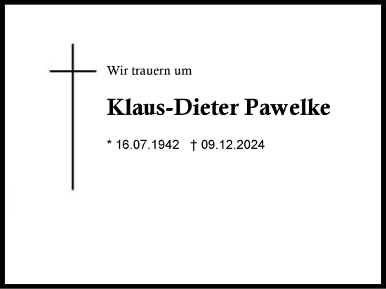 Traueranzeige von Klaus-Dieter Pawelke von Region Berchtesgadener Land