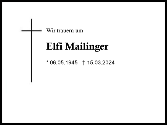 Traueranzeige von Elfi Mailinger von Region Berchtesgadener Land