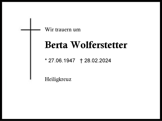 Traueranzeige von Berta Wolferstetter von Traunstein