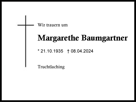 Traueranzeige von Margarethe Baumgartner von Region Chiemgau