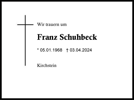 Traueranzeige von Franz Schuhbeck von Traunstein