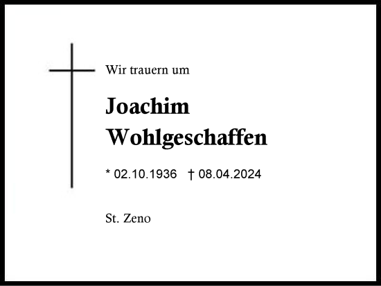 Traueranzeige von Joachim Wohlgeschaffen von Region Berchtesgadener Land