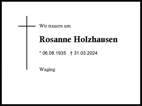 Traueranzeige von Rosanne Holzhausen von Region Chiemgau